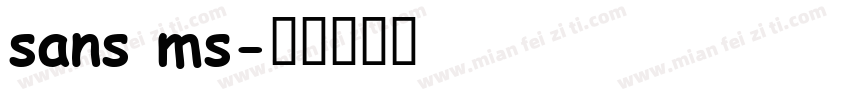 sans ms字体转换